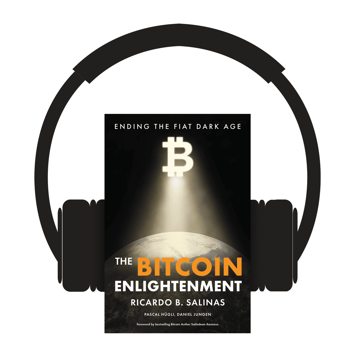 The Bitcoin Enlightenment: Audiobook