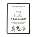 The Fiat Standard: Digital Book